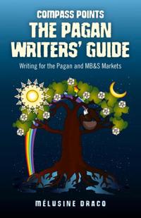 Compass Points: The Pagan Writers` Guide – Writing for the Pagan and MB&S Publications