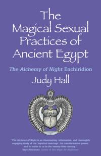 Magical Sexual Practices of Ancient Egypt