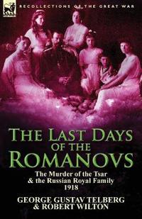 Kirjan kansi "The Last Days of the Romanovs"