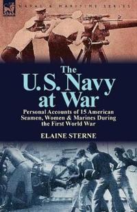 Bokomslag för "The U. S. Navy at War"