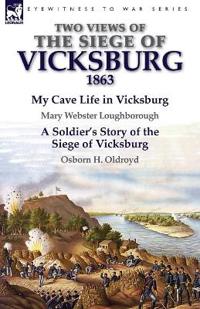 Bokomslag för "Two Views of the Siege of Vicksburg, 1863"