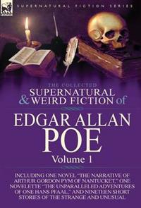 Bokomslag for "The Collected Supernatural and Weird Fiction of Edgar Allan Poe-Volume 1"