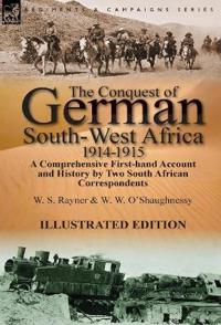 Bokomslag för "The Conquest of German South-West Africa, 1914-1915"