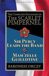 Bokomslag för "The Complete Escapades of the Scarlet Pimpernel"