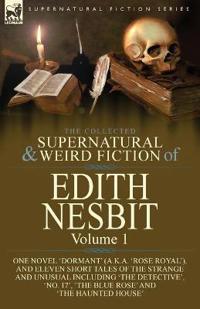 Bokomslag for "The Collected Supernatural and Weird Fiction of Edith Nesbit"