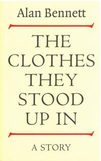 Clothes They Stood Up In