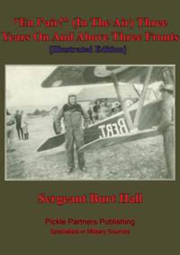 &quote;En L'air!&quote; (In The Air) Three Years On And Above Three Fronts [Illustrated Edition]