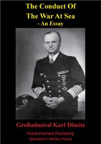 Conduct of the War Of Sea - An Essay