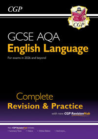 New GCSE English Language AQA Complete RevisionPractice with CGP RevisionHub: for exams from 2026