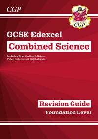 GCSE Combined Science Edexcel Revision Guide - Foundation inc. Online Edition, VideosQuizzes