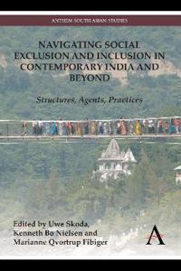 Navigating Social Exclusion and Inclusion in Contemporary India and Beyond