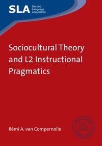 Bokomslag för "Sociocultural Theory and L2 Instructional Pragmatics"