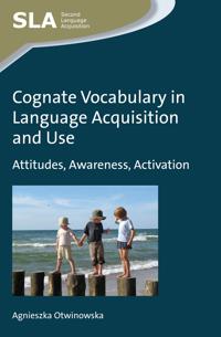 Bokomslag för "Cognate Vocabulary in Language Acquisition and Use"