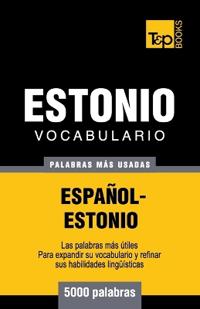 Vocabulario español-estonio - 5000 palabras más usadas
