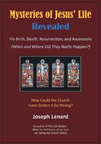 Kirjan kansi "Mysteries of Jesus' Life Revealed"