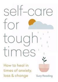Kirjan kansi "Self-care for Tough Times"