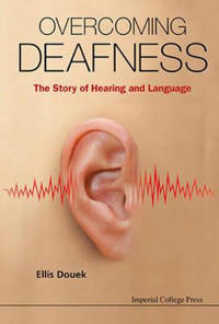 Bokomslag för "Overcoming Deafness: The Story Of Hearing And Language"