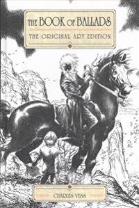 The Book of Ballads (Original Art Edition)
