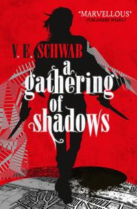 Gathering of Shadows