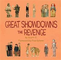 Great Showdowns: The Revenge