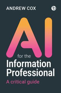 AI for the Information Professional
