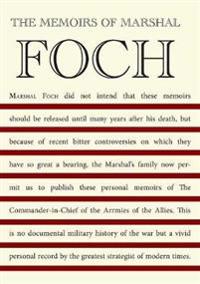The Memoirs of Marshall Foch