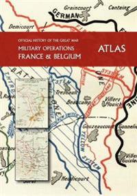 Kirjan kansi "THE OFFICIAL HISTORY OF THE GREAT WAR France and Belgium ATLAS"