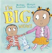I'm Big Now