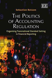 Bokomslag för "The Politics of Accounting Regulation"