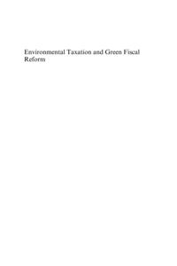 Environmental Taxation and Green Fiscal Reform