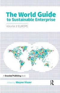 Bokomslag för "The World Guide to Sustainable Enterprise - Volume 3: Europe"