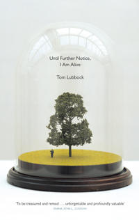 Kirjan kansi "Until Further Notice, I Am Alive"