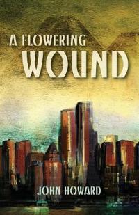 A Flowering Wound