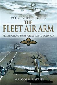 Voices in Flight: The Fleet Air Arm
