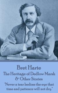 Heritage of Dedlow Marsh & Other Stories