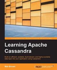 Learning Apache Cassandra, Brown, Mat