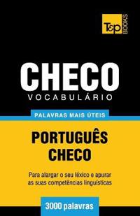 Vocabulário Português-Checo - 3000 palavras mais úteis