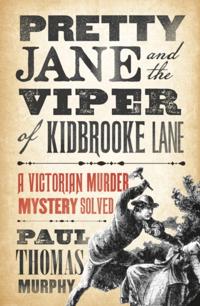 Pretty Jane and the Viper of Kidbrooke Lane