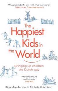 The Happiest Kids in the World