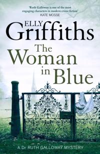 Kirjan kansi The Dr Ruth Galloway Mysteries