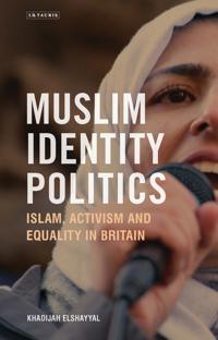 Bokomslag for "Muslim Identity Politics"