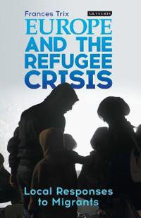 Bokomslag for "Europe and the Refugee Crisis"