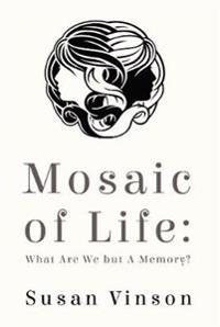 Mosaic of Life