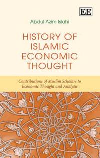 History of Islamic Economic Thought