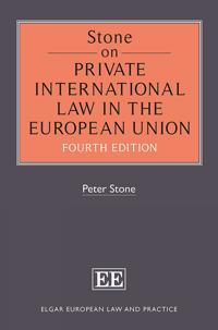 Stone on Private International Law in the European Union
