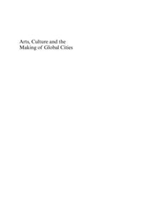Arts, Culture and the Making of Global Cities