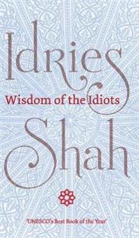 Bokomslag for "Wisdom of the Idiots"