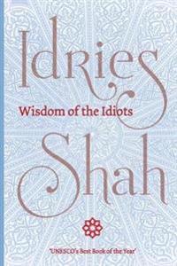 Bokomslag for "Wisdom of the Idiots"