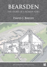 Bearsden: The Story of a Roman Fort