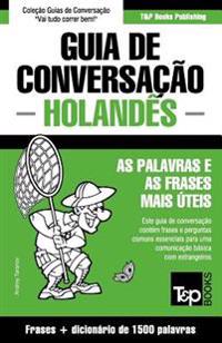Guia de Conversação Português-Holandês e dicionário conciso 1500 palavras